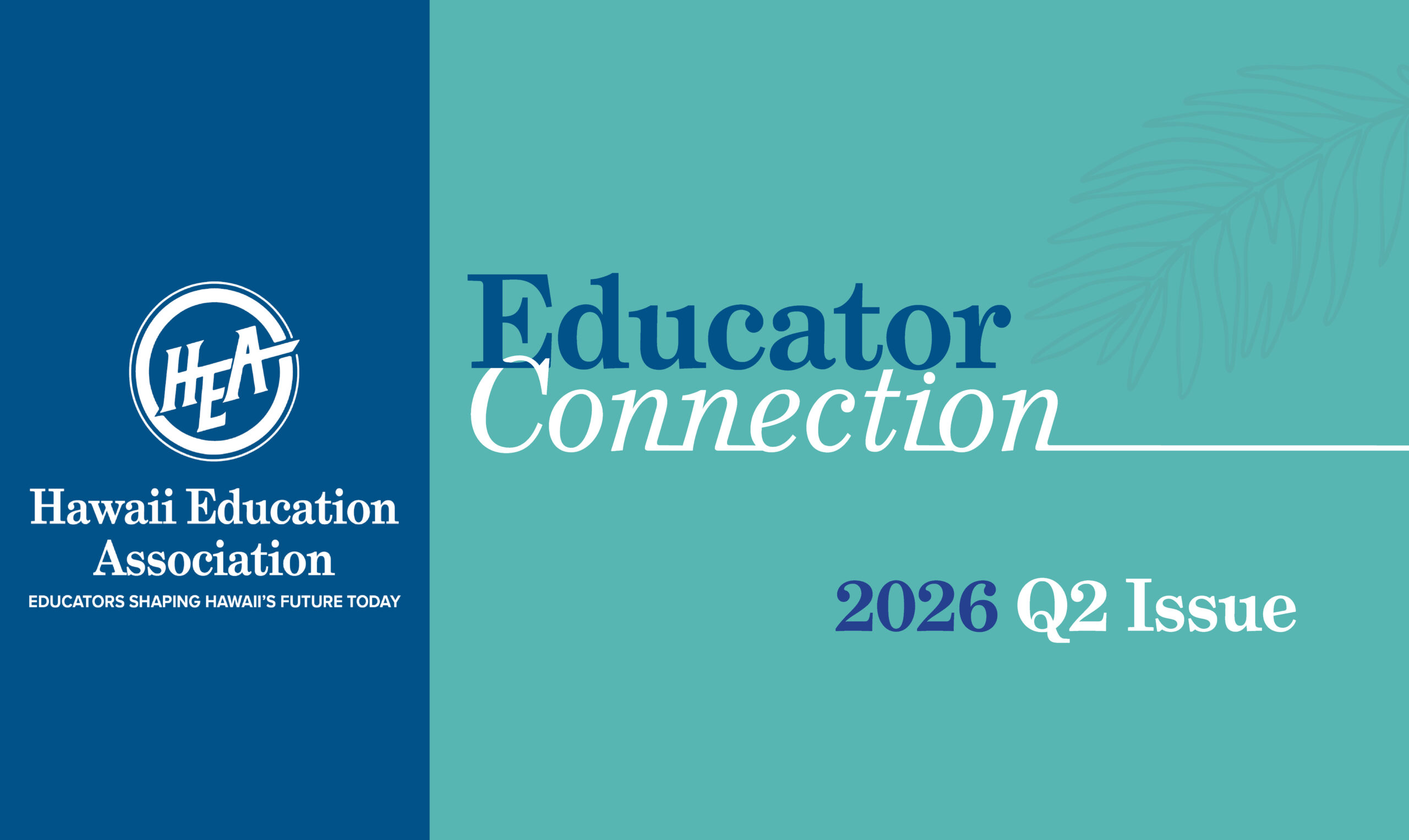 Educator Connection Q2 Newsletter Now Available