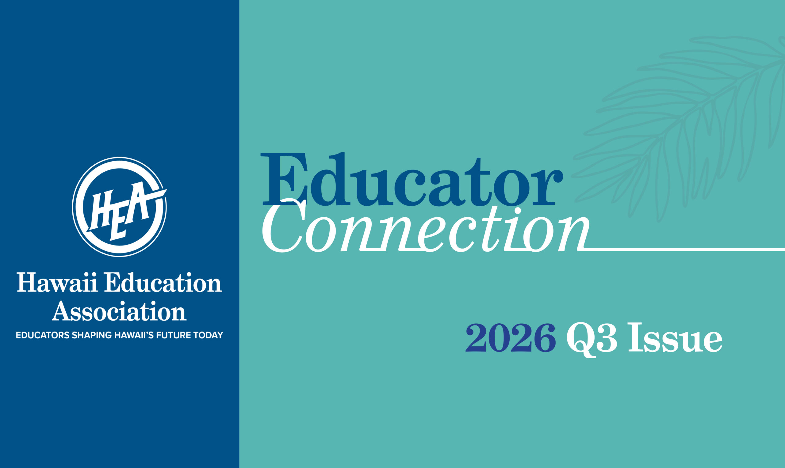 Educator Connection Q3 Newsletter Now Available